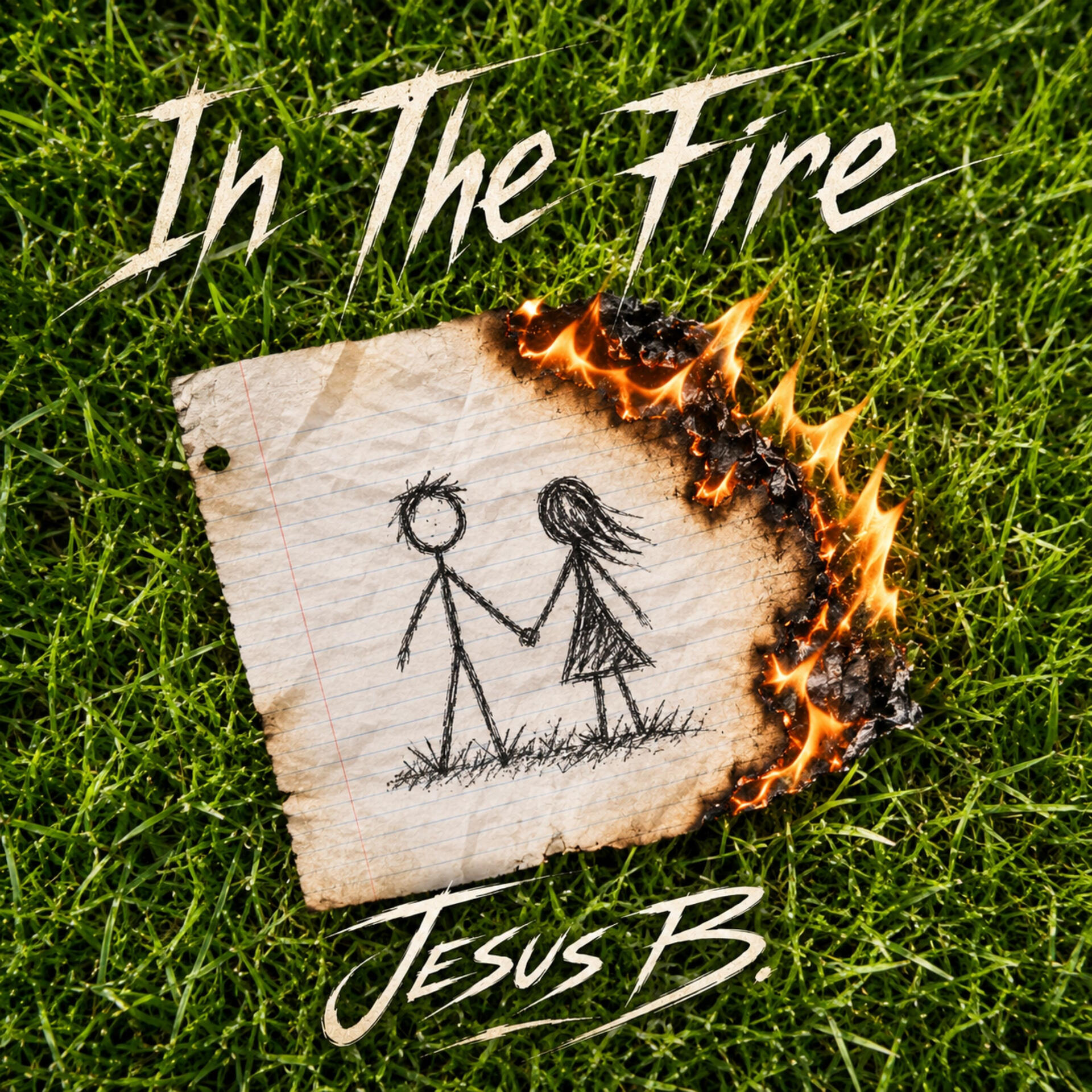The cover art for Jesus B’s upcoming single “In The Fire"